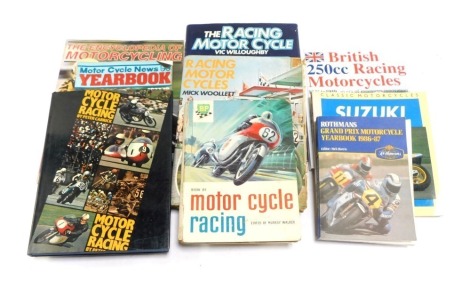 Motorbike Championship books, comprising Rothmans Grand Prix Motorcycle Year Book 1986-1987, Classic Motorcycles Suzuki by Mick Walker, Peter Carrick Motorcycle Racing, Motorcycle News Year Book 1977 - 1978, Book of Motorcycle Racing for BP, Chris Pereira