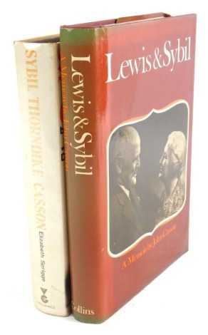 Casson (John).  Lewis and Cybil (first edition) and Sprigge (Elizabeth), Sybil Thorndike Casson, each hardback with dust wrappers, signed.