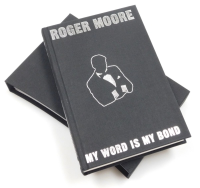 Moore (Roger). My Word is my Bond, signed limited edition 708/ 1000, hardback, published by Michael O'Mara Books, London 2008, with slip case. - 2