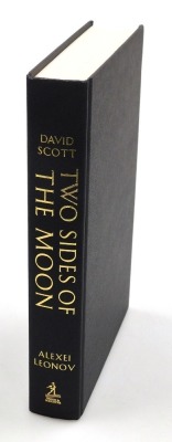 Scott (David) and Leonov (Alexei). Two Sides of the Moon, foreword Armstrong (Neil), introduction Hanks (Tom), signed by Scott and Leonov, hardback, published by Simon and Schuster, London 2004, with accompanying photo at book signing. - 3