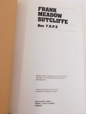 Shaw (Michael). Frank Meadow Sutcliffe photographer, a selection of his work paperback and three others, second selection, third selection and four selection. (4) - 2