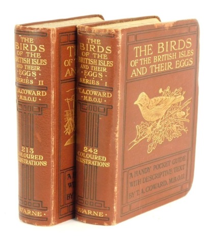 Coward (T A). The Birds of the British Isles and their eggs, Series I & II, gilt tooled cloth, published by Frederick Warne & Co., London.